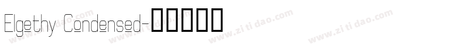 Elgethy Condensed字体转换